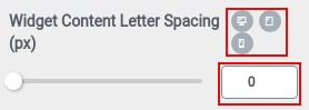 widget content letter spacing responsive